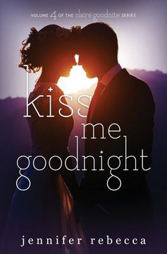 portada Kiss me Goodnight (Claire Goodnite) 
