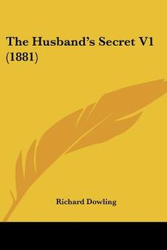 portada the husband's secret v1 (1881) (en Inglés)