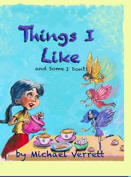 portada Things I Like: and some things not! (en Inglés)