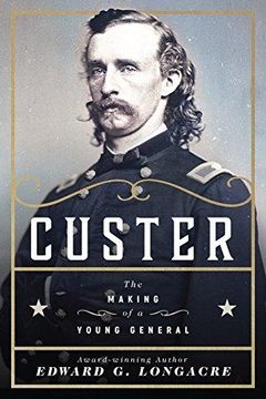 portada Custer: The Making of a Young General (en Inglés)