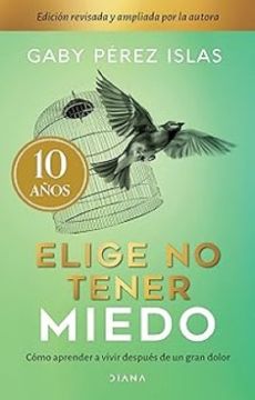 portada Elige no Tener Miedo (in Spanish)