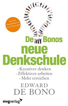 portada De Bonos neue Denkschule: Kreativer Denken, Effektiver Arbeiten, Mehr Erreichen (in German)