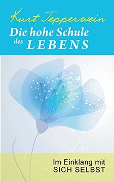 portada Die Hohe Schule Des Lebens (German Edition)