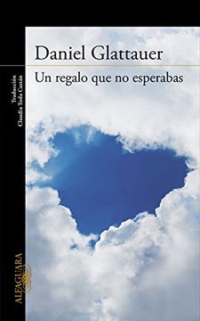 Un Regalo Que No Esperabas (LITERATURAS)