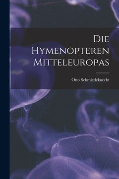 portada Die Hymenopteren Mitteleuropas (en Alemán)