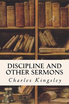 portada Discipline and Other Sermons (en Inglés)