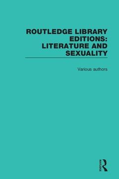 portada Routledge Library Editions: Literature and Sexuality (in English)