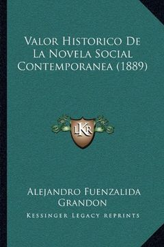 portada Valor Historico de la Novela Social Contemporanea (1889)