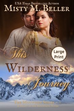 portada This Wilderness Journey (en Inglés)