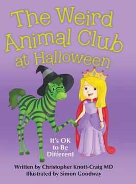 portada The Weird Animal Club at Halloween: It'S Ok to Be Different (en Inglés)