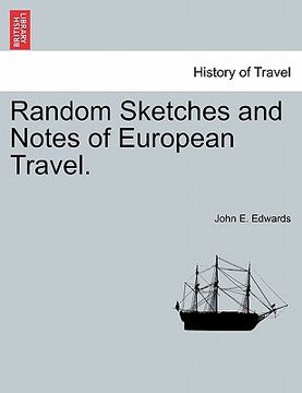 portada random sketches and notes of european travel. (en Inglés)