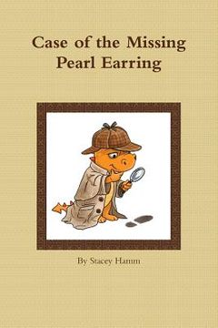 portada Case of the Missing Pearl Earring (en Inglés)