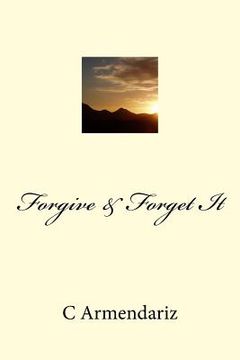 portada Forgive & Forget It (en Inglés)
