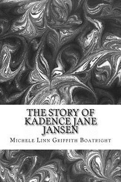 portada The story of Kadence Jane Jansen (in English)