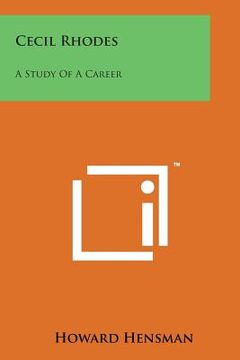 portada Cecil Rhodes: A Study of a Career (in English)