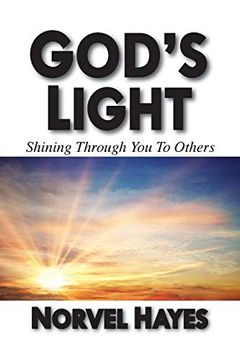 portada God's Light: Shining Through you to Others (en Inglés)