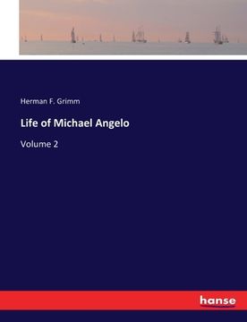 portada Life of Michael Angelo: Volume 2 (en Inglés)