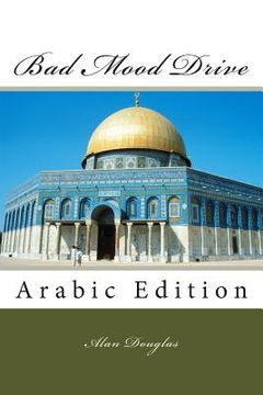 portada Bad Mood Drive: Arabic Edition (en Inglés)