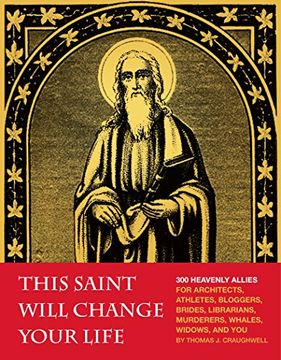 portada This Saint Will Change Your Life (en Inglés)