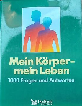 portada Mein Körper - Mein Leben. 1000 Fragen und Antworten