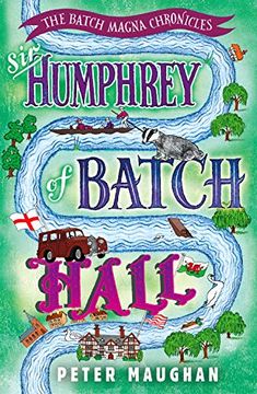 portada Sir Humphrey of Batch Hall (The Batch Magna Chronicles) (en Inglés)