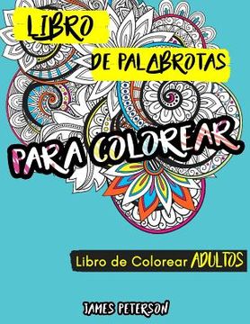 portada Libro de colorear para adultos: Libro de palabrotas para colorear