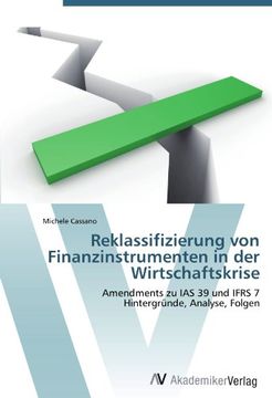portada Reklassifizierung von Finanzinstrumenten in der Wirtschaftskrise