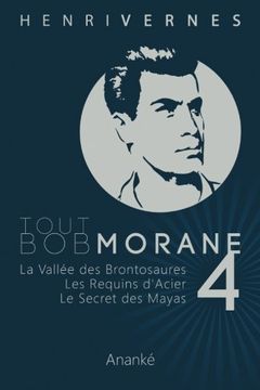 portada Tout Bob Morane/4 (French Edition)