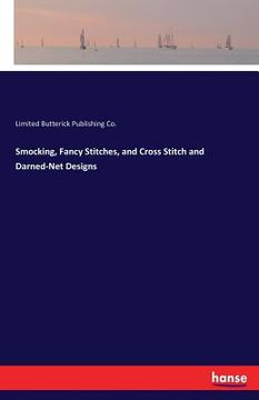 portada Smocking, Fancy Stitches, and Cross Stitch and Darned-Net Designs (en Inglés)