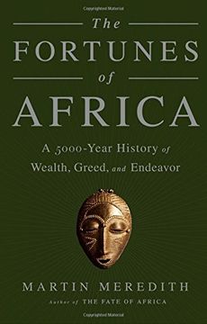 portada The Fortunes of Africa: A 5000-Year History of Wealth, Greed, and Endeavor (en Inglés)