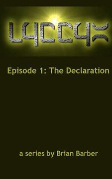 portada lyccyx episode 1: the declaration (en Inglés)