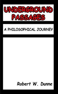 portada underground passages: a philosophical journey (en Inglés)