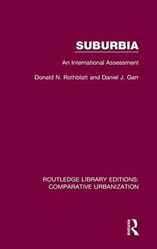 portada Suburbia: An International Assessment (Routledge Library Editions: Comparative Urbanization) (in English)