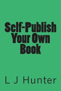 portada Self-Publish Your Own Book (en Inglés)