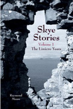 portada Skye Stories, Volume 1: Volume 1 the Linicro Years