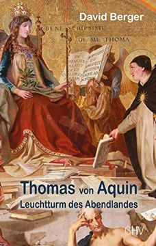 portada Thomas von Aquin: Leuchtturm des Abendlandes (en Alemán)