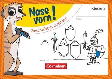 portada Nase Vorn! - Deutsch - Übungshefte - 3. Schuljahr: Geschichten Erzählen - Übungsheft (in German)