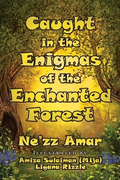 portada Caught in the Enigmas of the Enchanted Forest (in English)
