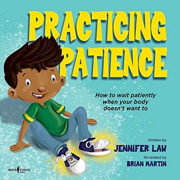 portada Practicing Patience: How to Wait Patiently When Your Body Doesn'T Want to (en Inglés)