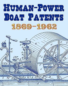 portada human-power boat patents 1869-1962 (en Inglés)