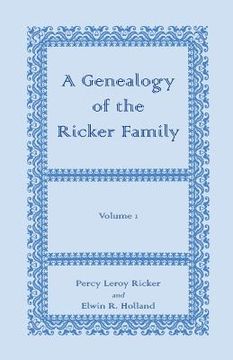 portada A Genealogy of the Ricker Family, Volume 1