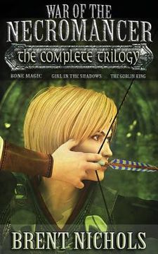 portada War of the Necromancer: The Complete Trilogy (en Inglés)