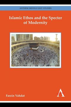 portada Islamic Ethos and the Specter of Modernity