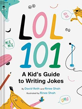 portada Lol 101: A Kid'S Guide to Writing Jokes (en Inglés)