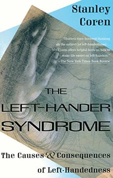 portada The Left-Hander Syndrome: The Causes and Consequences of Left-Handedness (en Inglés)