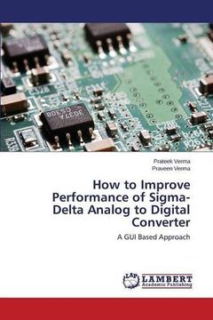 portada How to Improve Performance of Sigma- Delta Analog to Digital Converter