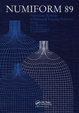 portada Numiform 89: Numerical Methods in Industrial Forming Processes: Proceedings of the 3rd International Conference, Fort Collins, 26-30 June 1989 (in English)