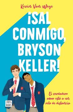 portada Sal Conmigo, Bryson Keller! (in Spanish)