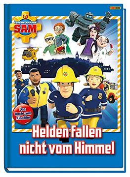 portada Feuerwehrmann Sam: Helden Fallen Nicht vom Himmel: Das Buch zum Kinofilm (in German)