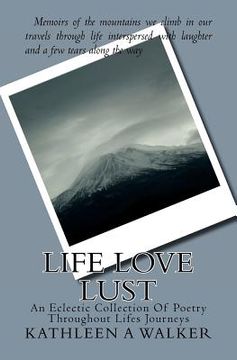 portada life love lust (en Inglés)